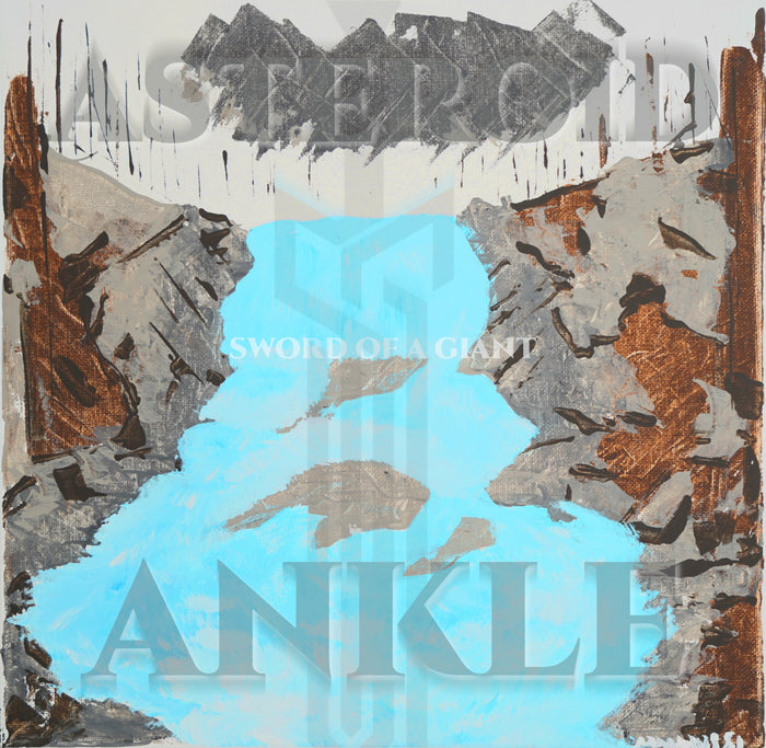 Asteroid Ankle by Sword of a giant (Digital Single)