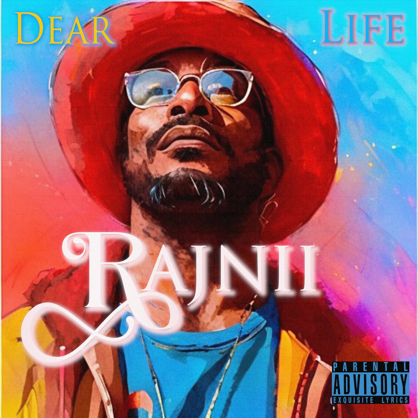 Dear Life by Rajnii (Single Version) (Digital Single)