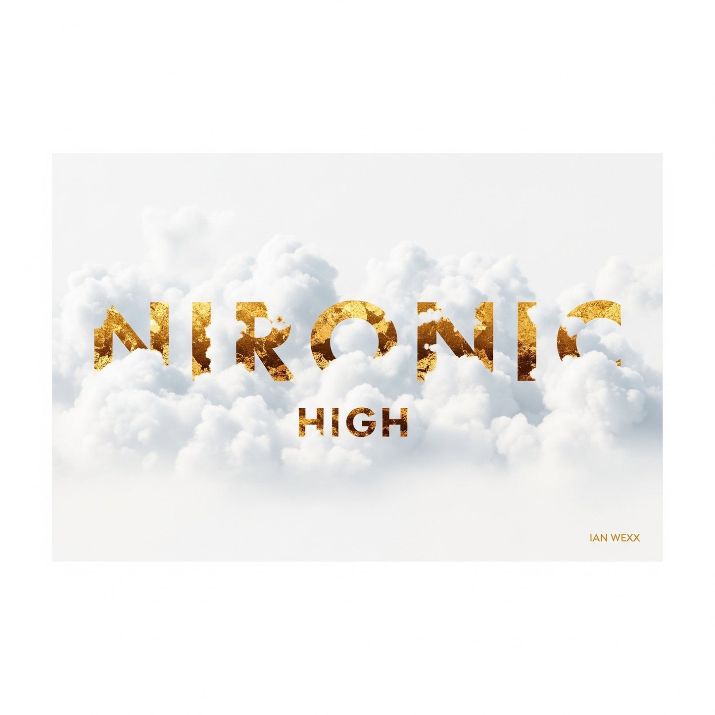 Nironic "High"