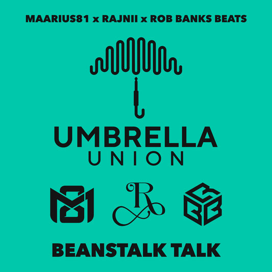 Beanstalk Talk by Rob Banks Featuring Maarius81 & Rajnii (Digital Single)