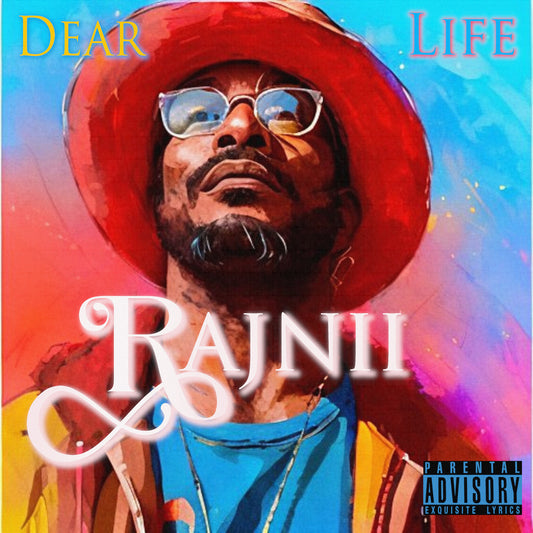 Dear Life by Rajnii (Digital Single)